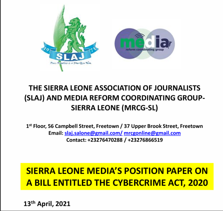 SIERRA LEONE MEDIA’S POSITION PAPER ON A BILL ENTITLED THE CYBERCRIME ACT, 2020