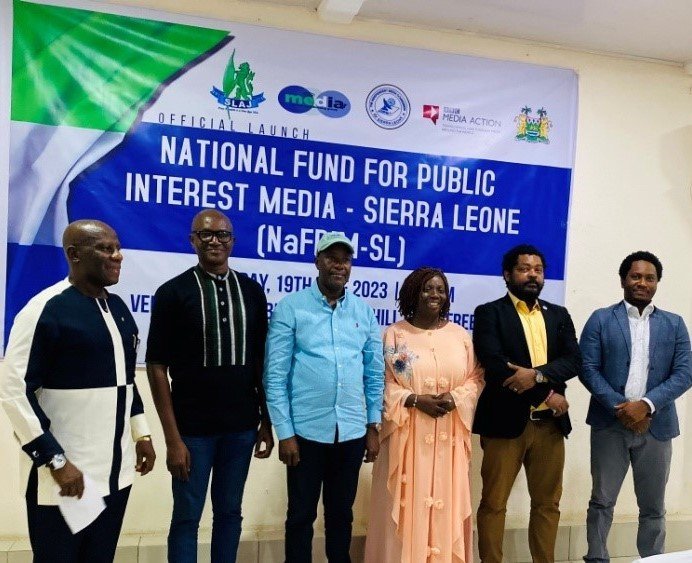 Launch of the National Fund for Public Interest Media Sierra Leone