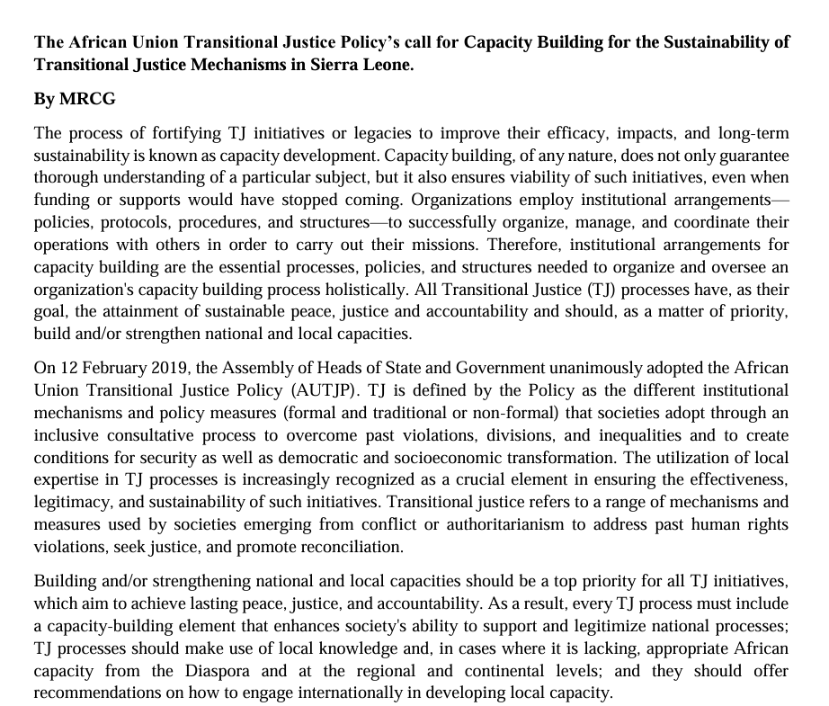 The African Union Transitional Justice Policy’s call for Capacity Building for the Sustainability of Transitional Justice Mechanisms in Sierra Leone.