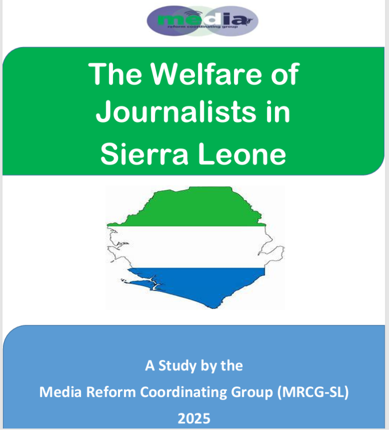 The Welfare of Journalists in Sierra Leone-2025