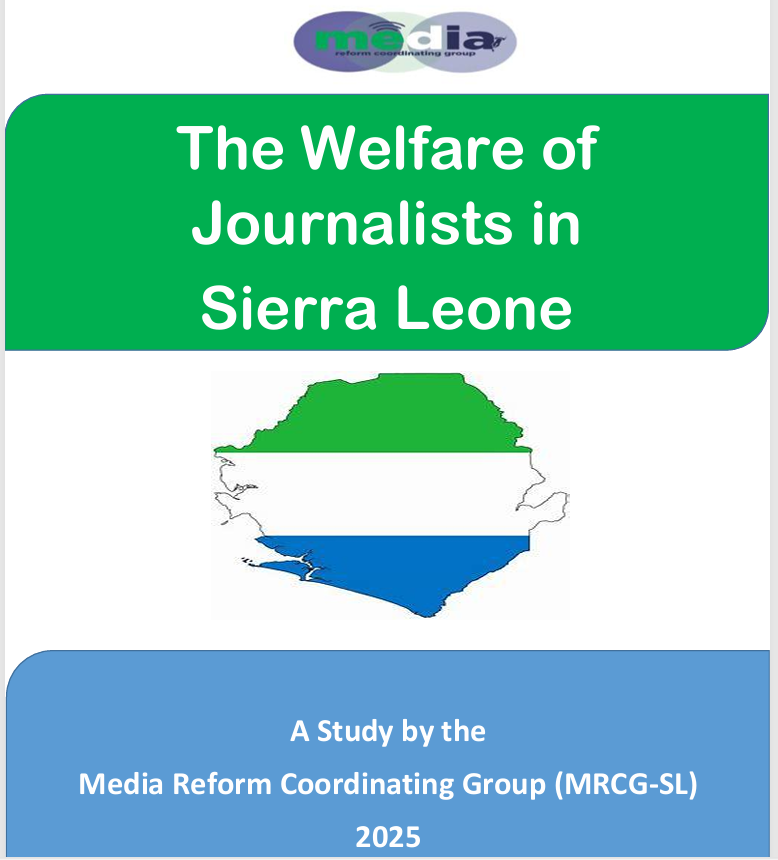 The Welfare of Journalists in Sierra Leone-2025